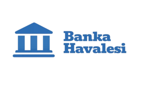 T&uuml;rkiye banka havalesi &ouml;deme y&ouml;ntemi